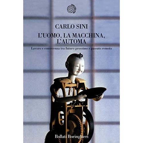 Limited-time offer: L'uomo, la macchina, l'automa. Lavoro e conoscenza tra futuro prossimo e passato remoto from $32.76 to $32.76 (save 0.00%)