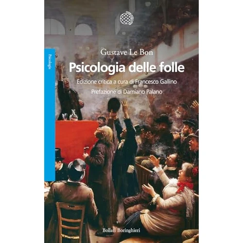 Tijdelijke aanbieding: Psicologia delle folle. Ediz. critica van 18.52 € naar 18.52 € (0.00% korting)