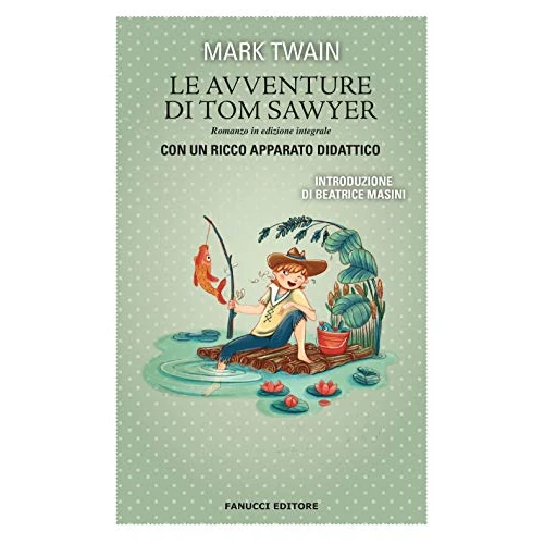 Offerta a tempo: Le avventure di Tom Sawyer. Ediz. integrale - 0.00% da 7.90 € a 7.90 €