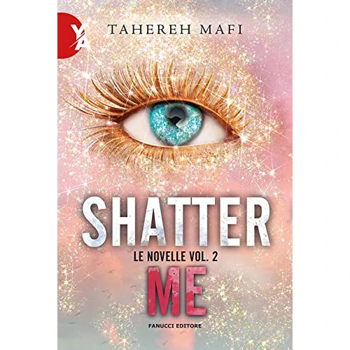 Offerta a tempo: Le novelle. Shatter me (Vol. 2) - 16% da 14.15 € a 11.92 €