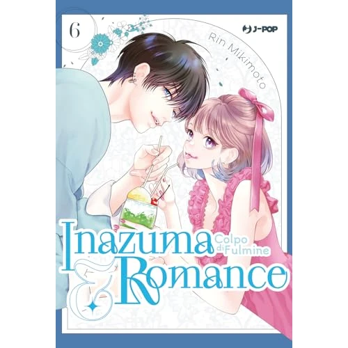 Inazuma & romance. Colpo di fulmine (Vol. 6) (J-POP)