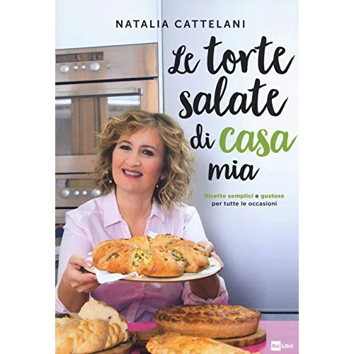 Oferta limitowana: Le torte salate di casa mia. Ricette semplici e gustose per tutte le occasioni z 107.66 zł na 107.66 zł (oszczędź 0.00%)