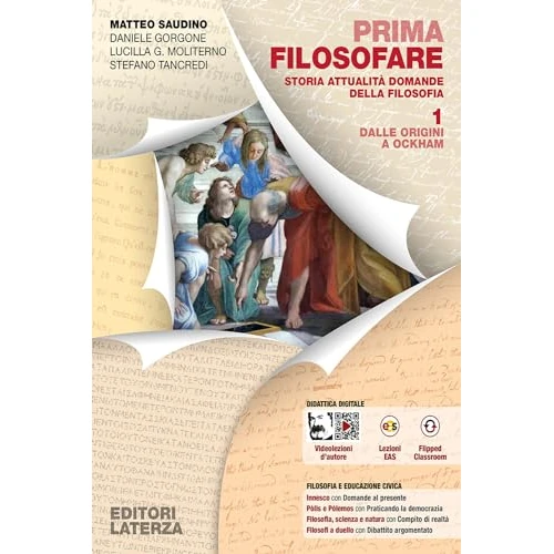 Offerta a tempo: Prima filosofare. Storia attualità domande della filosofia. Per le Scuole superiori. Con espansione online. Dalle origini a Ockham (Vol. 1) - 10% da 31.25 € a 27.97 €