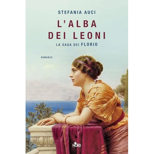 Limitiertes Angebot: L'alba dei leoni. La saga dei Florio (Narrativa Nord) von 22.63 EUR auf 22.63 EUR (Spare 0%)