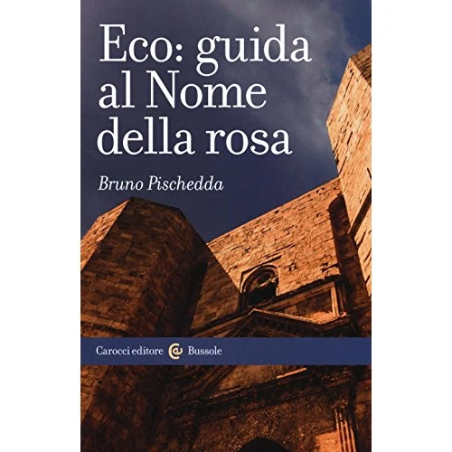Offerta a tempo: Eco: guida al Nome della rosa — 5% da 12,00 € a 11,40 €