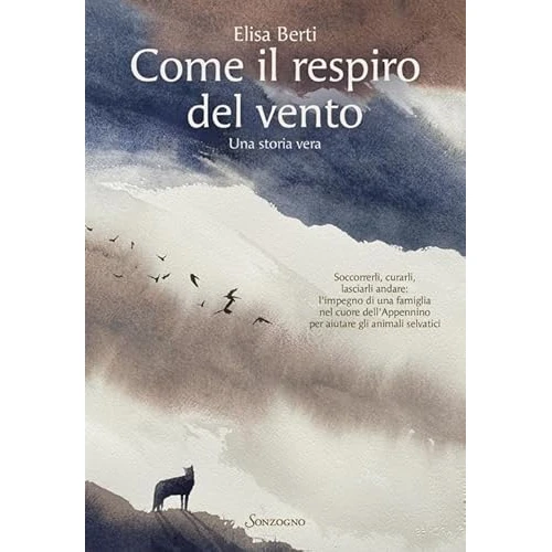 Come il respiro del vento. Una storia vera
