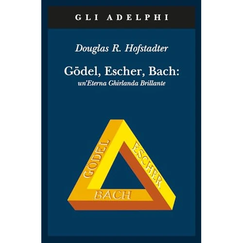 Limited offer: Gödel, Escher, Bach. Un'eterna ghirlanda brillante. Una fuga metaforica su menti e macchine nello spirito di Lewis Carroll from 25.00 EUR to 20.00 EUR (save 20%)