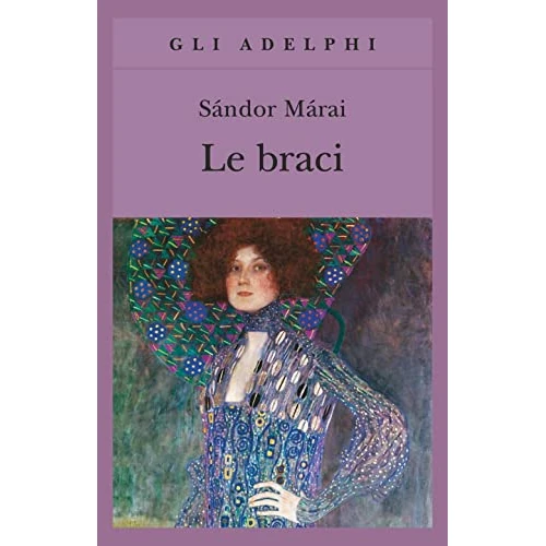 Oferta limitada: Le braci (Gli Adelphi) de 12.00 EUR a 8.76 EUR (ahorro 27%)