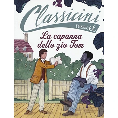 Zeitlich begrenztes Angebot: La capanna dello zio Tom da Harriet Beecher Stowe. Classicini. Ediz. a colori von 8.23 € auf 8.23 € (0.00% Rabatt)