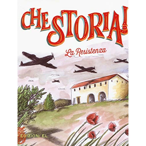 Offerta a tempo: La Resistenza. Ediz. a colori - 5% da 8.90 € a 8.45 €