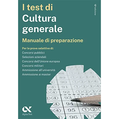 I test di cultura generale. Manuale di preparazione