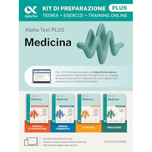 Alpha Test Plus Medicina. Kit di preparazione Plus. Per l’ammissione ai corsi di laurea in Medicina, Odontoiatria e Veterinaria delle università statali. Nuova edizione con i quesiti della banca d...