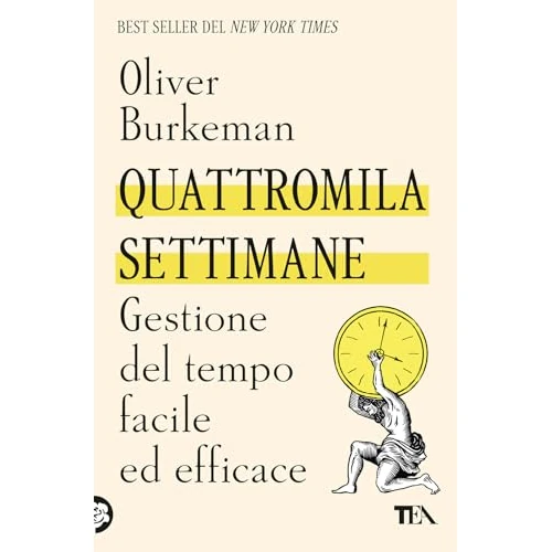 Offerta a tempo: Quattromila settimane: gestione del tempo facile ed efficace. Time management per comuni mortali - 16% da 11.40 € a 9.60 €