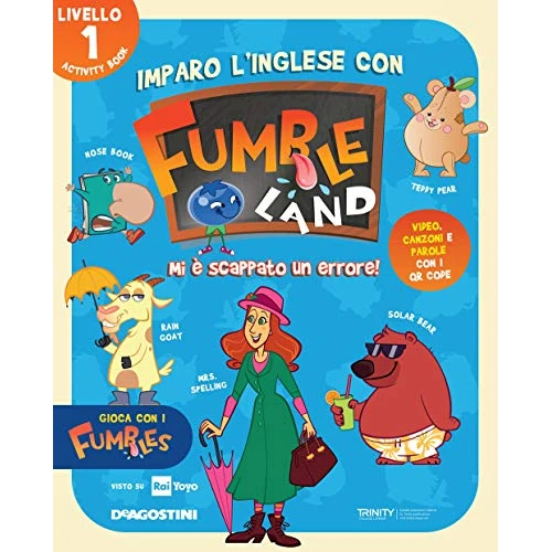 Imparo l'inglese con Fumbleland. Mi è scappato un errore. Livello 1