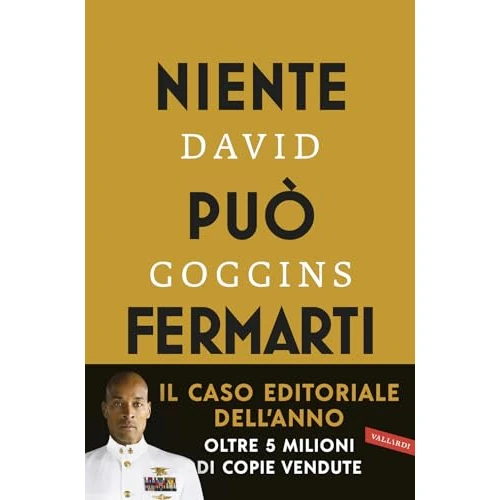 Oferta limitada: Niente può fermarti. Can't hurt me. Domina la mente e sfida l'impossibile de 18.00 € a 18.00 € (ahorro 0.00%)