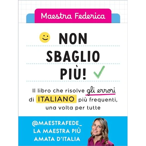 Offerta a tempo: Non sbaglio più! Il libro che risolve gli errori di italiano più frequenti. Dalla — 5% da 18,90 € a 17,96 €