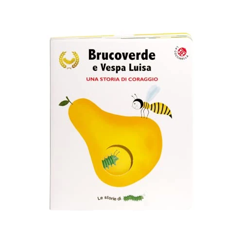 Brucoverde e Vespa Luisa. Una storia di coraggio. Le storie di Brucoverde. Ediz. a colori