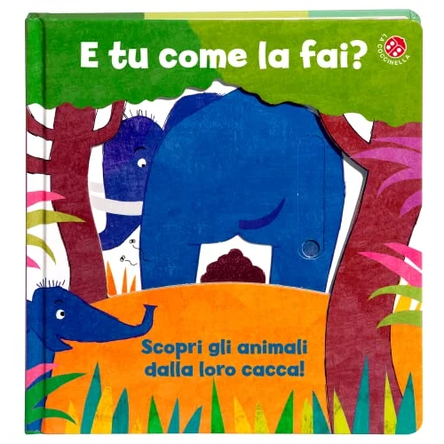 Offerta a tempo: E tu come la fai? Scopri gli animali dalla loro cacca. Un libro per imparare a usare il vasino. Ediz. a colori - 50% da 12.90 € a 6.45 €