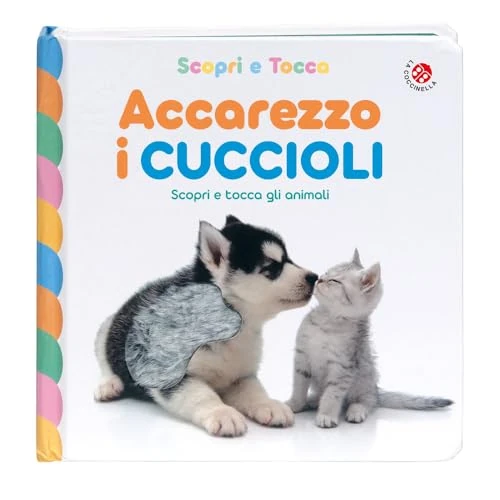 Accarezzo i cuccioli. Ediz. a colori