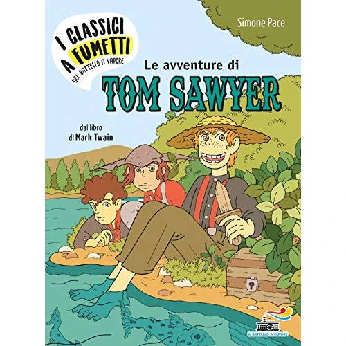 Le avventure di Tow Sawyer di Mark Twain