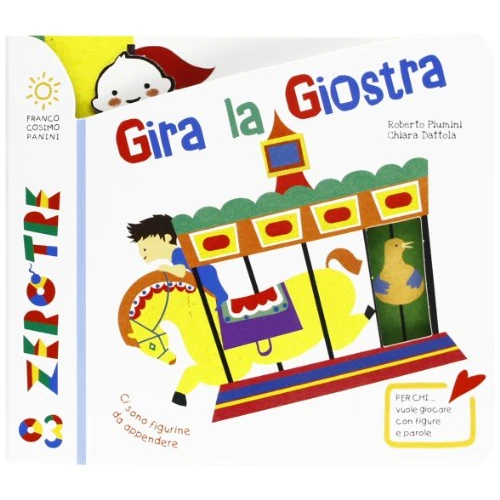 Oferta limitada: Gira la giostra. Ediz. illustrata (Zerotre) de 8.50 € a 8.50 € (ahorro 0.00%)