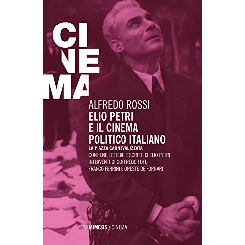 Tijdelijke aanbieding: Elio Petri e il cinema politico italiano. La piazza carnevalizzata van 20.58 € naar 20.58 € (0.00% korting)
