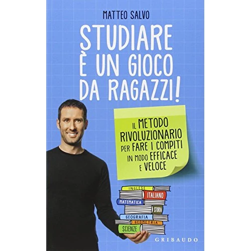 Offre limitée : Studiare è un gioco da ragazzi. Il metodo rivoluzionario per fare i compiti in modo efficace e veloce de 16.90 € à 16.90 € (0.00% de remise)