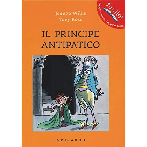 Offre limitée : Il principe antipatico. Ediz. illustrata de 6.90 € à 6.90 € (0.00% de remise)
