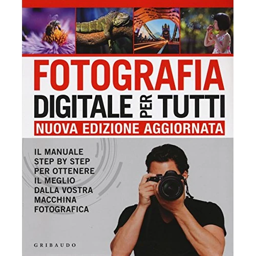 Offerta a tempo: DK Fotografia digitale per tutti. Il manuale step by step per ottenere il meglio dalla vostra macchina fotografica - 16% da 17.00 € a 14.32 €