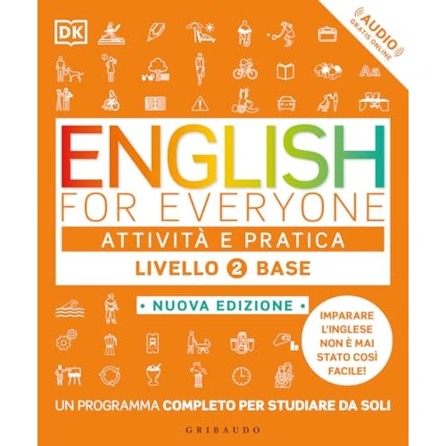Oferta limitada: DK English for everyone. Livello 2° base. Attività e pratica. Con Audio (Manuali) de 17.00 € a 17.00 € (ahorro 0.00%)