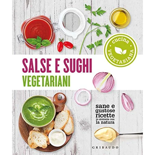 Salse e sughi vegetariani