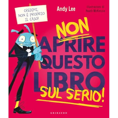 Oferta limitowana: Non aprire questo libro sul serio! Ediz. a colori z 80.67 zł na 80.67 zł (oszczędź 0.00%)