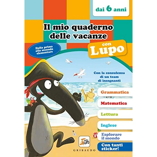 Offre limitée : Il mio quaderno delle vacanze con lupo. Amico lupo (dai 6 anni). Con adesivi de 6.90 € à 6.90 € (0.00% de remise)