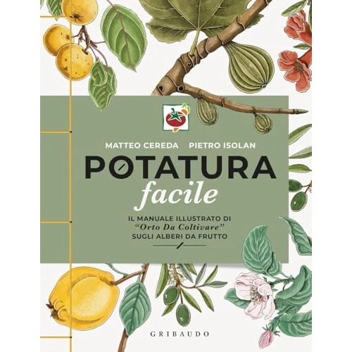 Limitiertes Angebot: Potatura facile. Il manuale illustrato di 'Orto da coltivare' sugli alberi da frutto (Hobby) von 34.50 EUR auf 20.22 EUR (Spare 41%)