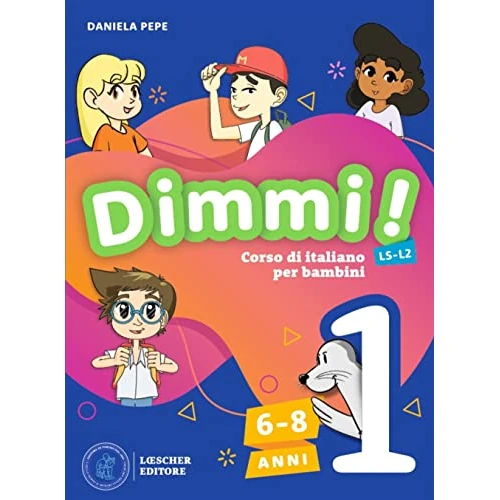 Offerta a tempo: Dimmi! Corso di italiano per bambini. Libro dello studente. Quaderno degli esercizi. — 5% da 25,30 € a 24,03 €