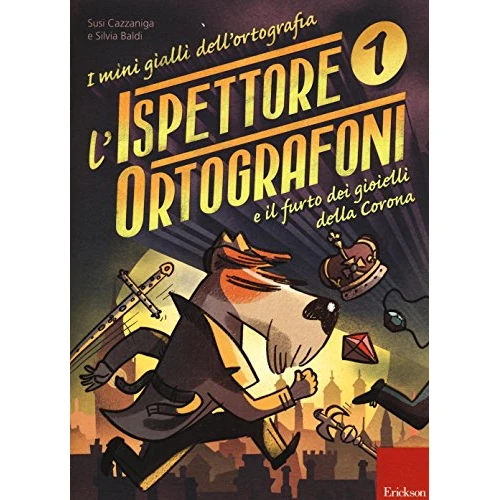 Offerta a tempo: L'ispettore Ortografoni e il furto dei gioielli della Corona. I mini gialli dell'ortografia. Con adesivi (Vol. 1) - 11% da 9.40 € a 8.41 €