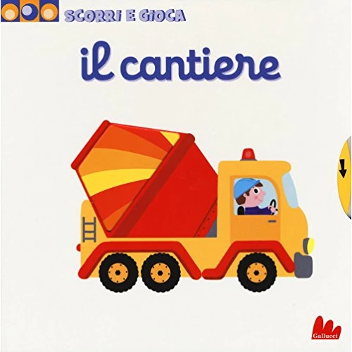 Beperkte aanbieding: Il cantiere. Scorri e gioca. Ediz. illustrata van 11.42 EUR naar 11.42 EUR (besparing 0%)