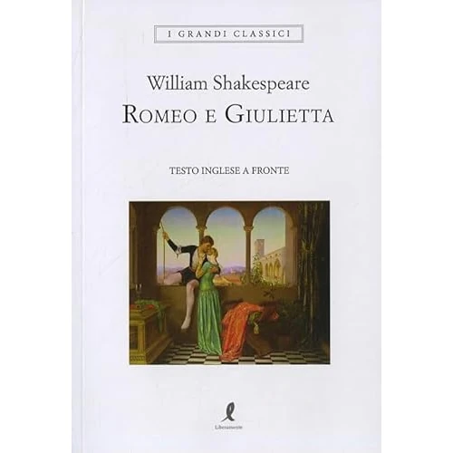 Offerta a tempo: Romeo e Giulietta. Testo inglese a fronte. Ediz. integrale - 60% da 14.00 € a 5.60 €