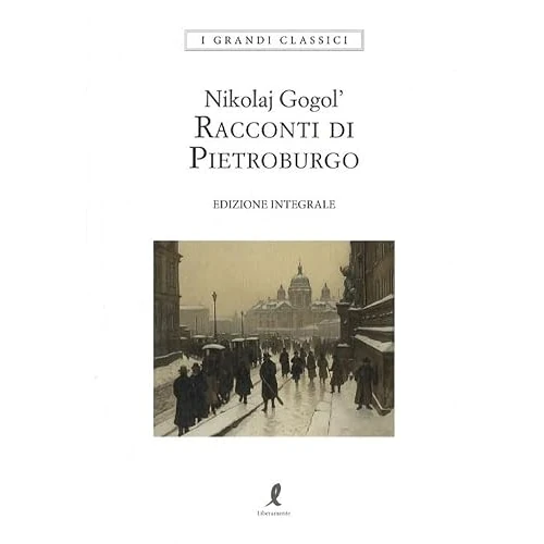 Zeitlich begrenztes Angebot: Racconti di Pietroburgo. Ediz. integrale (I grandi classici) von 12.35 € auf 12.35 € (0.00% Rabatt)