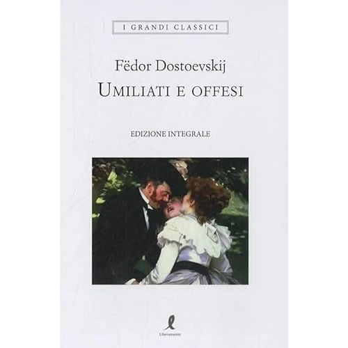 Offerta a tempo: Umiliati e offesi. Ediz. integrale - 60% da 14.00 € a 5.60 €