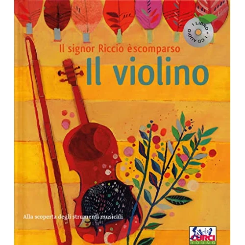 Limited offer: Il violino. Mr Porcospino è scomparso. Con CD Audio from 16.89 EUR to 13.51 EUR (save 20%)
