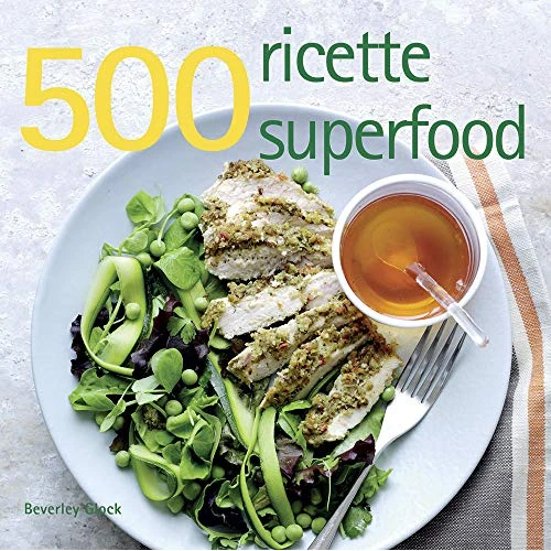 500 ricette superfood