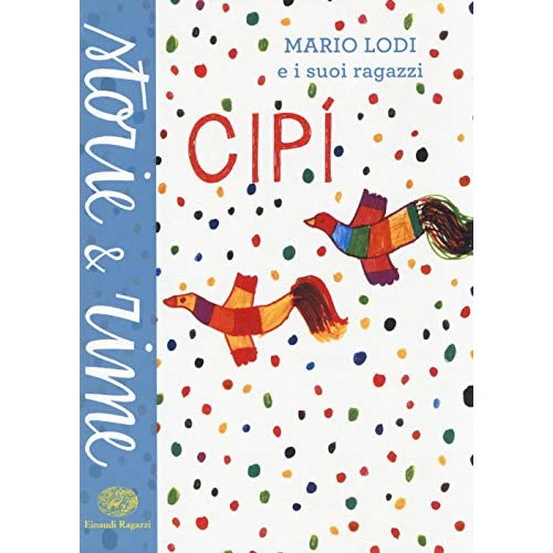 Cipì. Ediz. a colori
