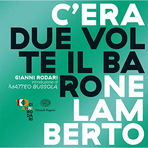 Oferta limitada: C'era due volte il barone Lamberto de 8.00 € a 8.00 € (ahorro 0.00%)