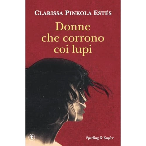 Offerta a tempo: Donne che corrono coi lupi - 5% da 16.00 € a 15.20 €