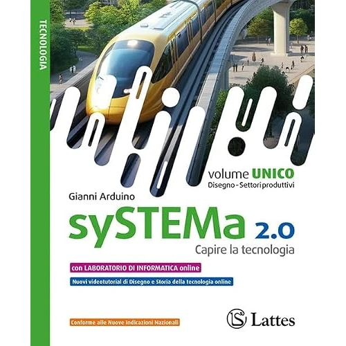 Oferta limitada: Systema 2.0. Capire la tecnologia. Con Disegno, Settore produttivi e Ambiente. Per la Scuola media. Con e-book. Con espansione online de 23.00 € a 23.00 € (ahorro 0.00%)