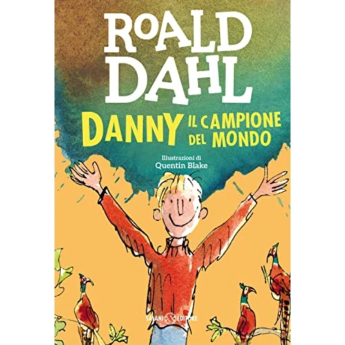 Offerta a tempo: Danny il campione del mondo - 16% da 12.35 € a 10.40 €