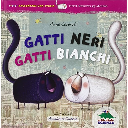 Offerta a tempo: Gatti neri gatti bianchi. Ediz. illustrata - 16% da 14.15 € a 11.92 €