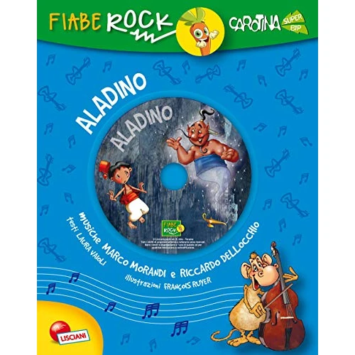 Offerta a tempo: Fiabe rock. Aladino — 24% da 7,90 € a 6,04 €
