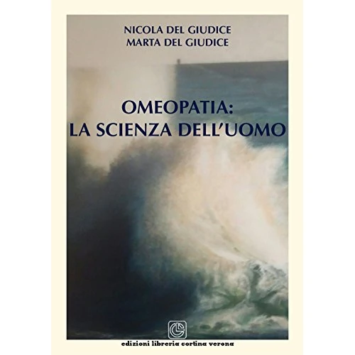 Omeopatia: la scienza dell'uomo